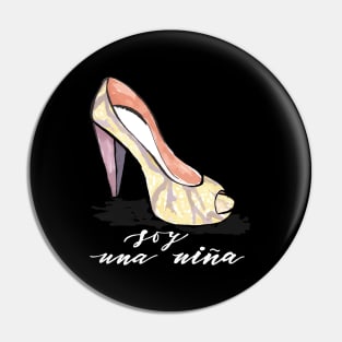 Hand drawn shoe with phrase Soy una nina, spanish Pin