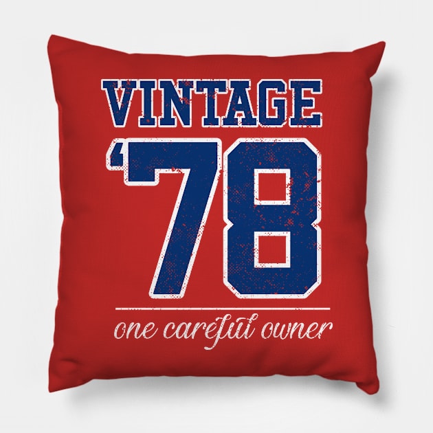 Vintage 1978 One careful owner Pillow by Bubsart78