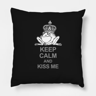 Keep Calm and kiss me Pillow