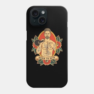 BORN TO WIN Phone Case