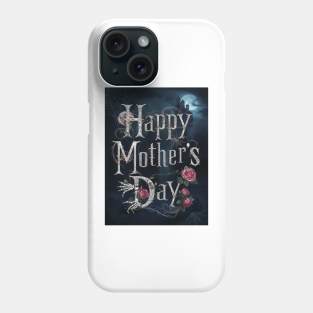 Happy Mother's Day Phone Case