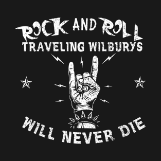 Traveling Wildburys - Will Never Die T-Shirt