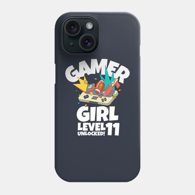 Gamer Girl Level 11 Unlocked! Phone Case by Issho Ni