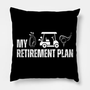 My Retirement Plan Golf Golfer 2024 Pillow