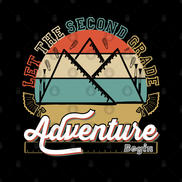 Let The second Grade Adventure Begin Back to School Adventures Second Grade Awaits by greatnessprint