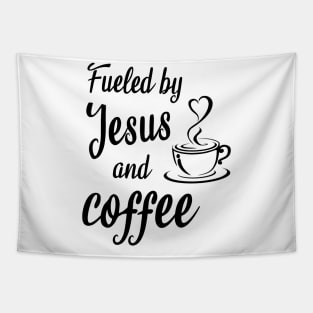 Fueled by jesus and coffee Tapestry