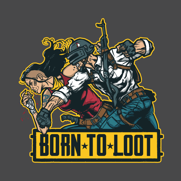 Born To Loot by AndreusD