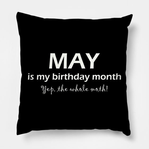may my birthday month Pillow by torifd1rosie