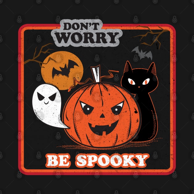 Don't Worry Be Spooky by Chonkypurr