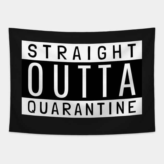 Straight Outta Quarantine Funny Lockdown Survivor Tapestry by RareLoot19