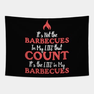 Grilling Not Barbecue In Life Count BBQ Quote Gift Tapestry