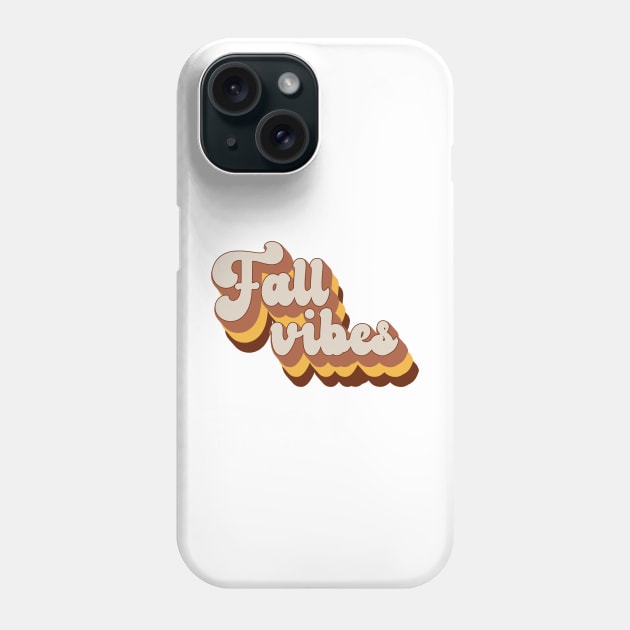Fall Vibes Phone Case by Sabahmd