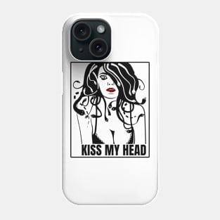 Kiss My Head Phone Case