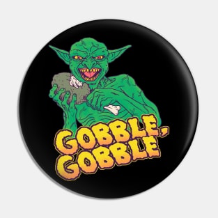 Gobble Goblin Pin