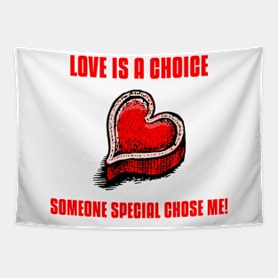 LOVE IS A CHOICE Tapestry