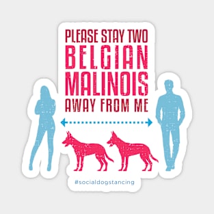 Belgian Malinois Social Distancing Guide Magnet