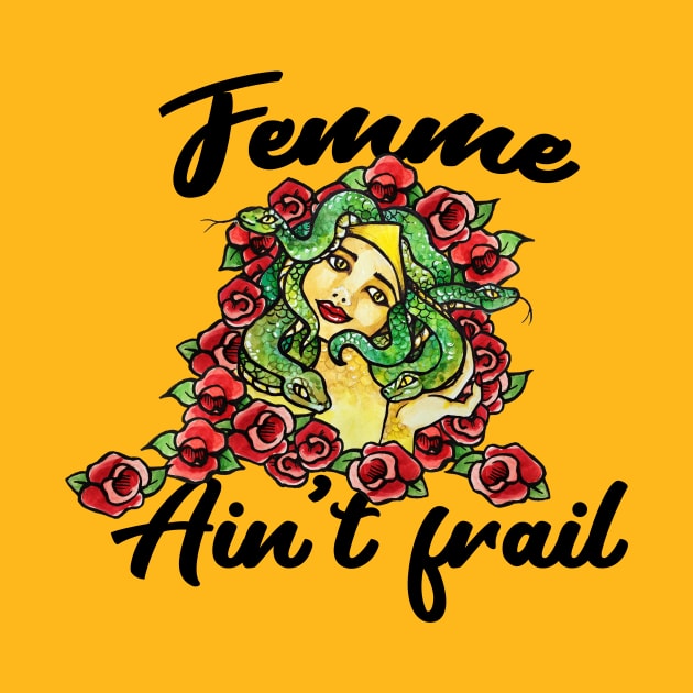 Femme Ain't Frail by bubbsnugg