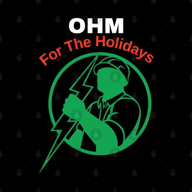 OHM for the Holidays Vintage Electrician Lovers Christmas Gift by Apathecary