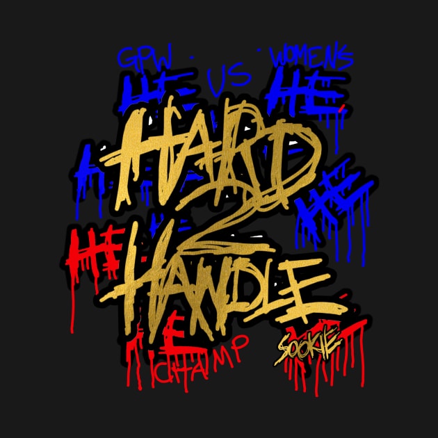 SOOKIE ''HARD 2 HANDLE'' (US CHAMPION) by KVLI3N