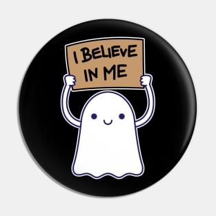 Believe In Ghost Pin