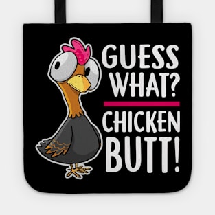 funny gues what chicken funny Tote