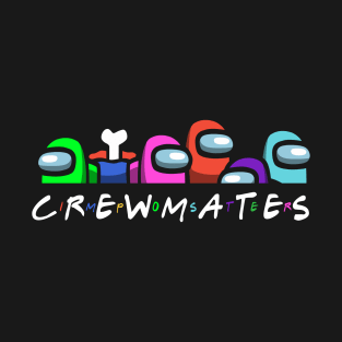 Crewmates T-Shirt