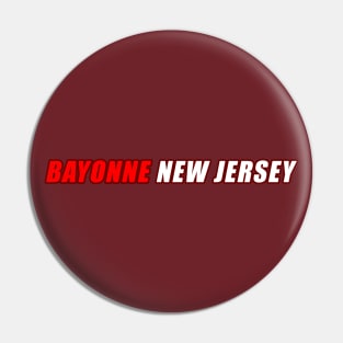 Bayonne New Jersey Pin