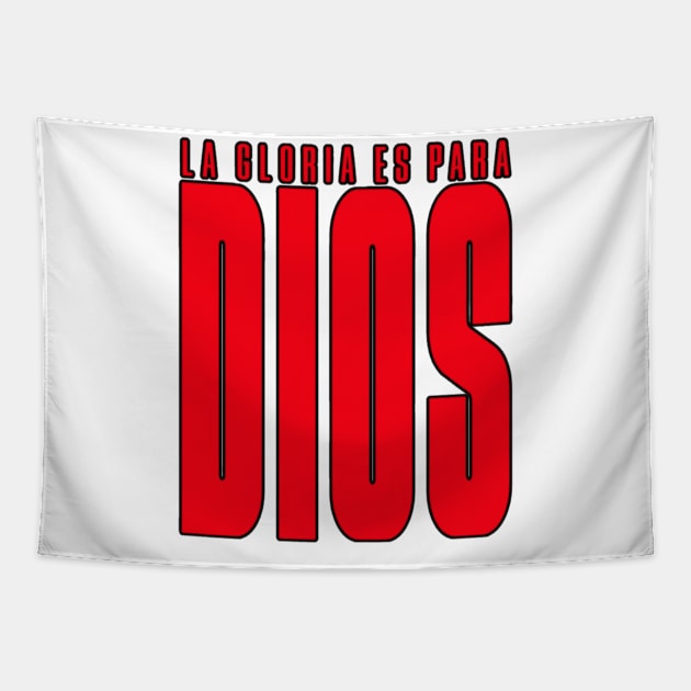 La gloria es para Dios Tapestry by Providentfoot