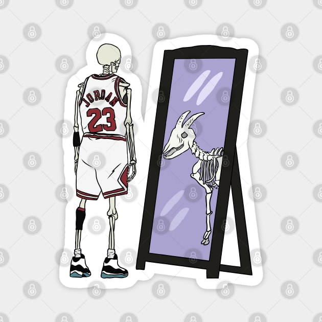 Skeleton Michael Jordan Mirror GOAT Magnet by rattraptees