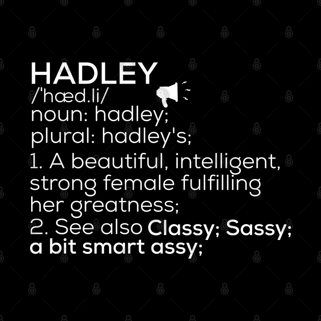 Hadley Name Hadley Definition Hadley Female Name Hadley Meaning by TeeLogic