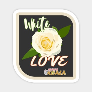 White Love - Mama Koala .Co Magnet