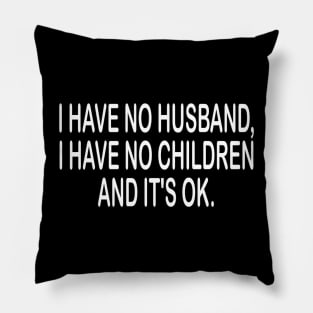 Single inspirational t-shirt gift idea Pillow