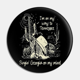 I'm on my way to Tennessee Singin' Georgia on my mind Western Cactus Boots Cowboy Pin