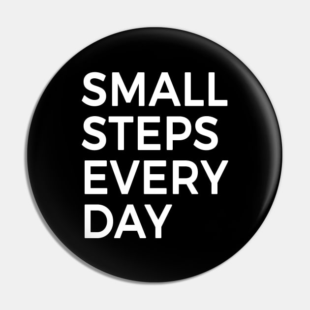 Motivating - Small steps every day! Pin by EQDesigns