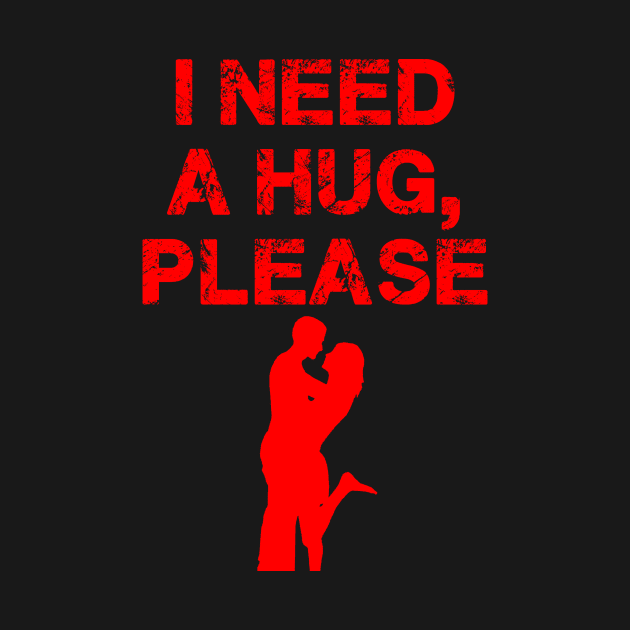i need a hug by ahihishirt