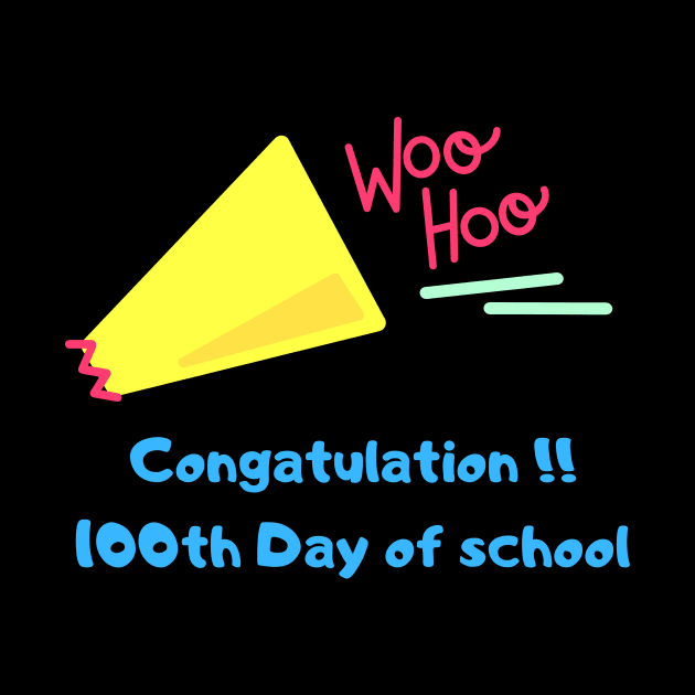 100 days of school woohoo by GloriaArts⭐⭐⭐⭐⭐