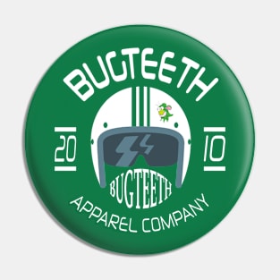 Bugteeth Apparel Company est 2010 Pin