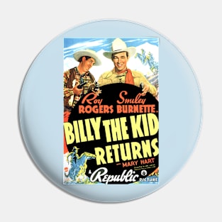 Classic Western Movie Poster - Billy the Kid Returns Pin