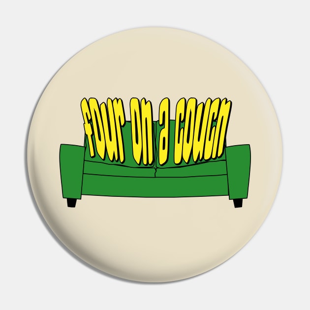 Four On a Couch Pin by Mike Ralph Creative