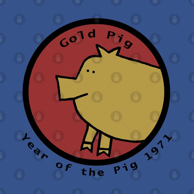 Year of the Gold Pig 1971 by ellenhenryart