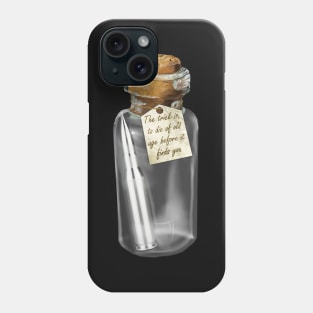 Everyone dies Mal Phone Case