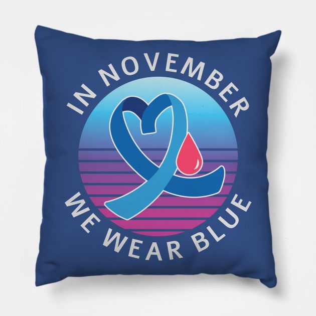 In November We Wear Blue diabetes awareness month Pillow by Sal71