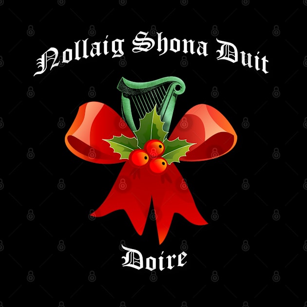 Merry Christmas Nollaig Shona Duit - Derry Ireland by Ireland