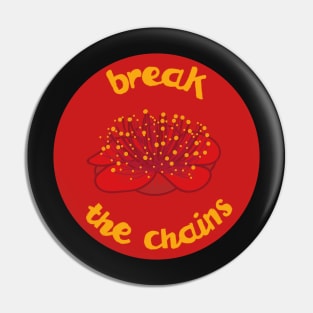 break the chains Pin