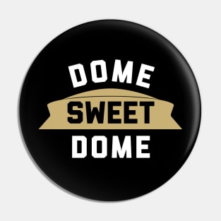 Dome Sweet Dome, NO - black Pin