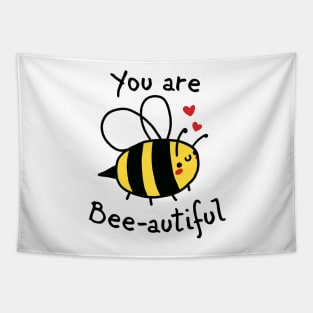 You are beeautiful Tapestry