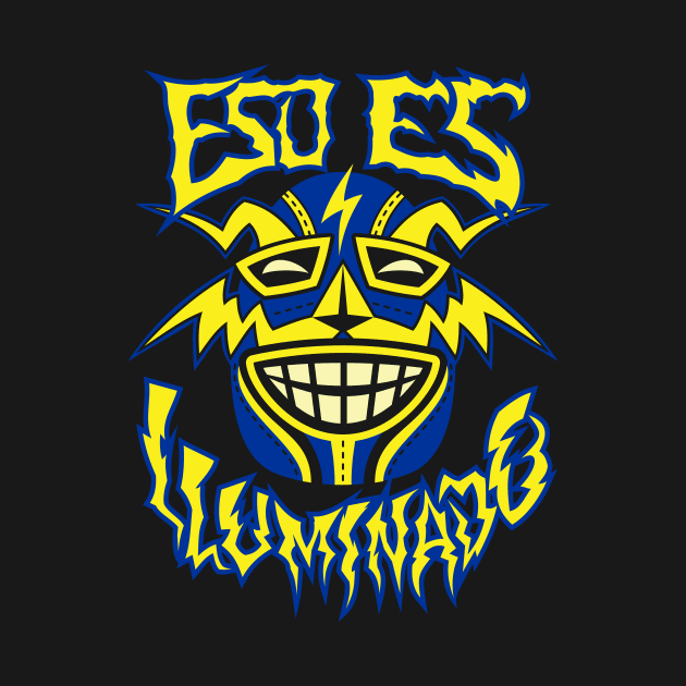 Eso Es Illuminado! by attackoftherivals