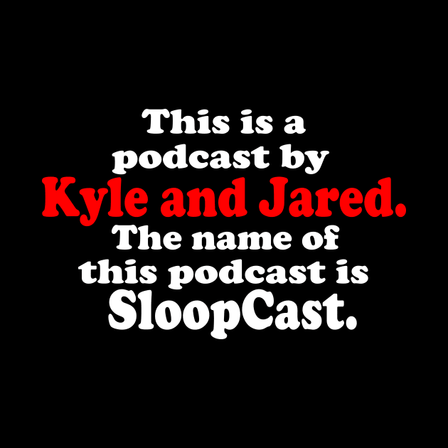 Podcast Brothers by SloopCast