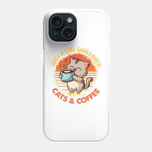 A girl who loves cats and coffee Funny Quote Hilarious Sayings Humor Phone Case