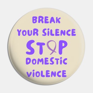 Domestic violence awareness Pin